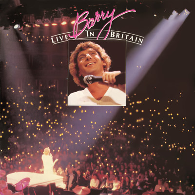 The Old Songs Medley: The Old Songs ／ I Don't Wanna Walk Without You ／ Let's Hang On (Live at The Royal Albert Hall)/Barry Manilow