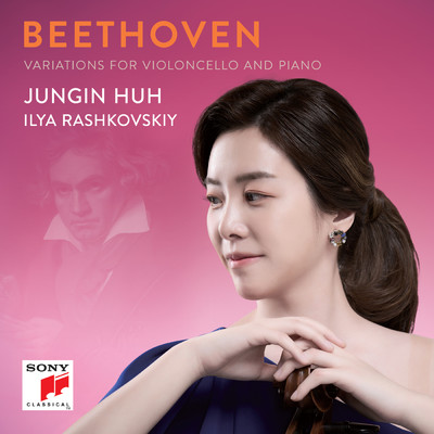 Beethoven: Variations for violoncello and piano/Jungin Huh／Ilya Rashkovskiy