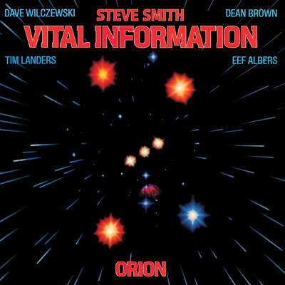 アルバム/Orion/Steve Smith／Vital Information