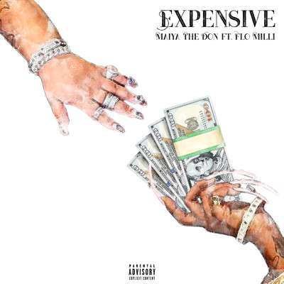 Expensive (Explicit) feat.Flo Milli/Maiya The Don