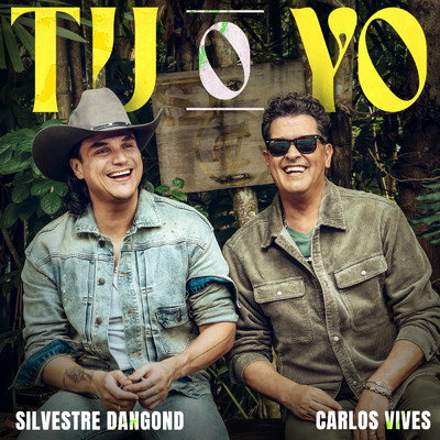 Silvestre Dangond／Carlos Vives