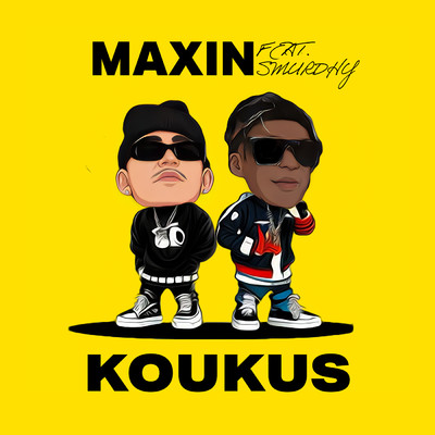 Koukus feat.SMURDHY/Maxin