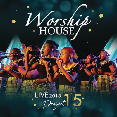 アルバム/Project 15: Live 2018/Worship House