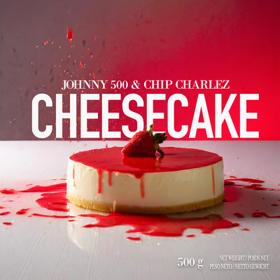 シングル/Cheesecake/Chip Charlez