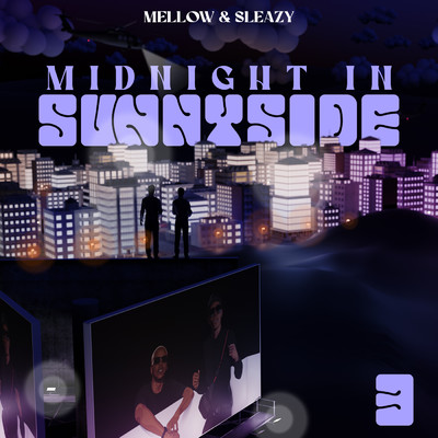 アルバム/Midnight In Sunnyside 3/Mellow & Sleazy