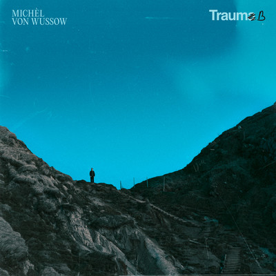 Traum B/Michel von Wussow