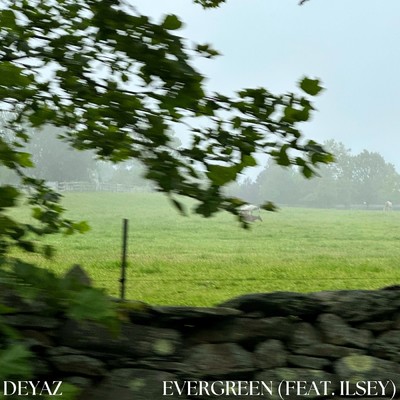 Evergreen feat.Ilsey/Deyaz