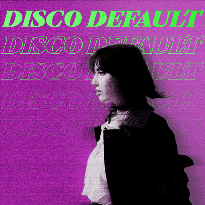 DISCO DEFAULT (Explicit)/クリス・トムリン