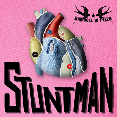 Stuntman/Bambole Di Pezza