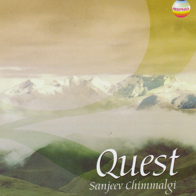 Pandit Sanjeev Chimmalgi: Quest (Live at Nagpur, India, February, 1999)/Pandit Sanjeev Chimmalgi