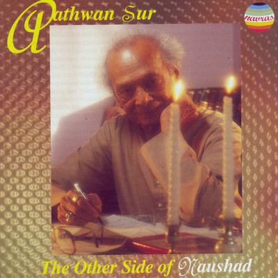 Aathwan Sur (The Other Side of Naushad)/Hariharan／Preeti Uttam