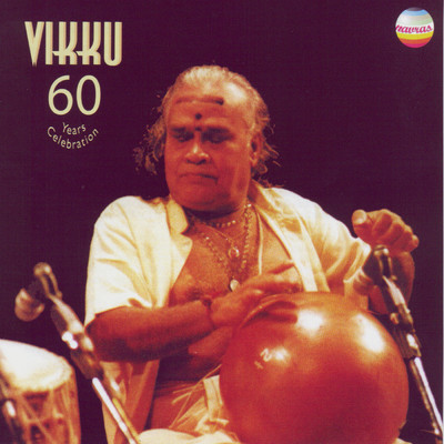 アルバム/VIIKKU: 60 Years Celebration (Live at the Royal Festival Hall London, November, 2001)/Vikku Vinayakram