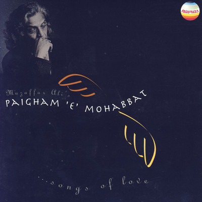 Paigham 'E' Mohabbat (Songs of Love)/Various Artists