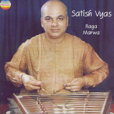 シングル/Raga Marwa: Gat in Madhyalaya Teentaal/Pandit Satish Vyas