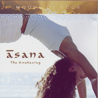 アルバム/Asana: The Awakening (Early Morning [Moods of Yoga Series])/Pandit Satish Vyas