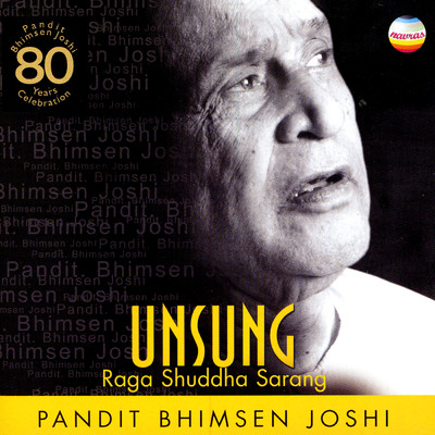 Raga (Shuddha Sarang & Alap)/Pandit Bhimsen Joshi