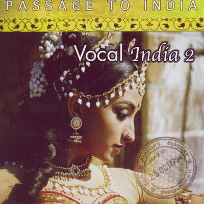 Passage to India: Vocal, Vol. 2/Various Artists