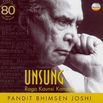 シングル/Raga (Kaunsi Kanada Alap)/Pandit Bhimsen Joshi