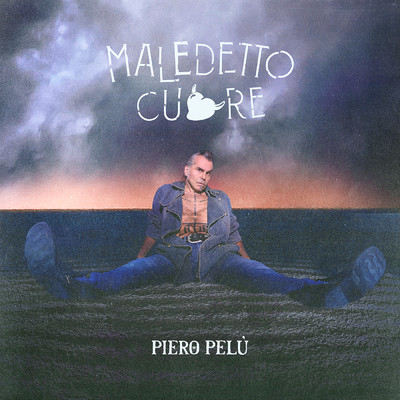 MALEDETTO CUORE/Piero Pelu