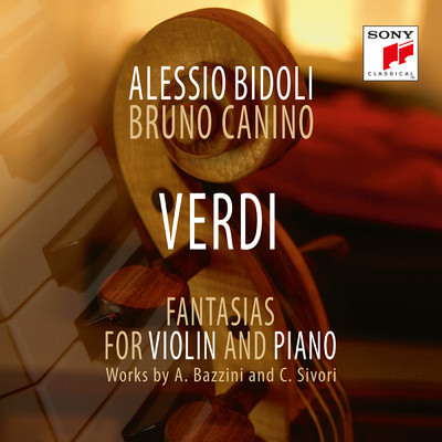Fantasia su temi tratti da ”I Masnadieri” (Prima registrazione mondiale)/Bruno Canino／Alessio Bidoli