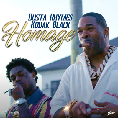 HOMAGE (Clean) feat.Kodak Black/Busta Rhymes