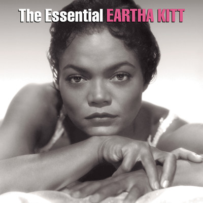 アルバム/The Essential Eartha Kitt/Eartha Kitt