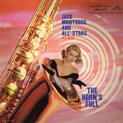 The Horn's Full/The Jack Montrose Quintet