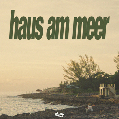 シングル/haus am meer/Tuffy