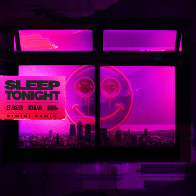 SLEEP TONIGHT (THIS IS THE LIFE) (Bimini Remix) (Explicit)/Switch Disco／Bimini