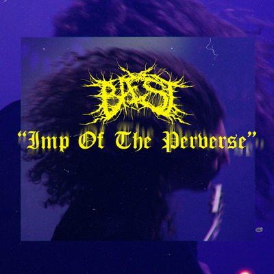シングル/Imp of the Perverse/Baest