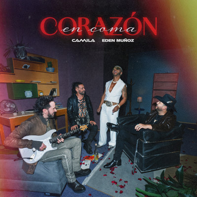 Corazon en Coma/Camila