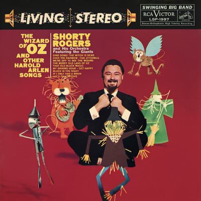 The Wizard Of Oz And Other Harold Arlen Songs/Shorty Rogers