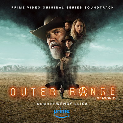 Outer Range: Season 2 (Prime Video Original Series Soundtrack)/Wendy & Lisa