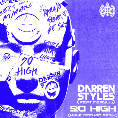 So High (Kyle Meehan Remix) feat.MERYLL/Darren Styles