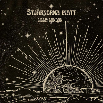 シングル/Stjarnorna inatt/Lilla London