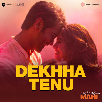 シングル/Dekhha Tenu (From ”Mr. And Mrs. Mahi”)/Mohammad Faiz／Jaani