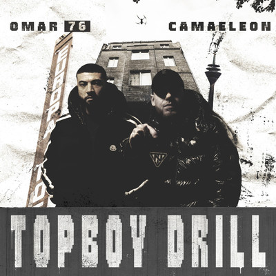 Topboy Drill (Explicit)/Camaeleon／OMAR