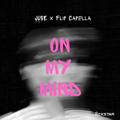 On My Mind/Flip Capella