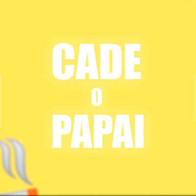 Cade o Papai/Various Artists