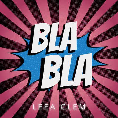 シングル/BLA BLA/LEEA CLEM