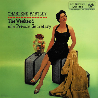 I Don't Stand A Ghost Of A Chance With You/Charlene Bartley