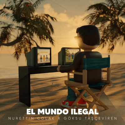 シングル/El Mundo Ilegal/Nurettin Colak