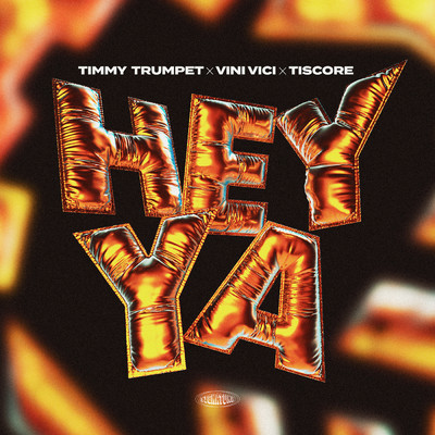 Hey Ya (Extended Mix)/Timmy Trumpet／Vini Vici／Tiscore
