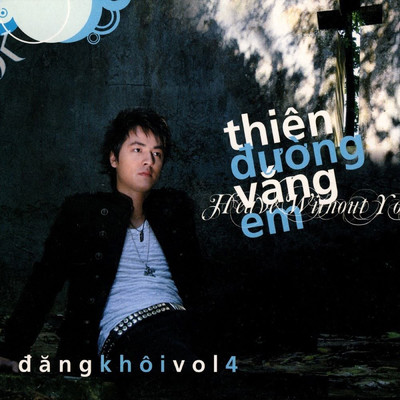 Thien Duong Vang Em (Vol.4)/Various Artists