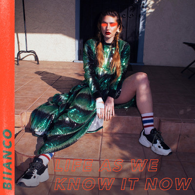 life as we know it now/BIIANCO