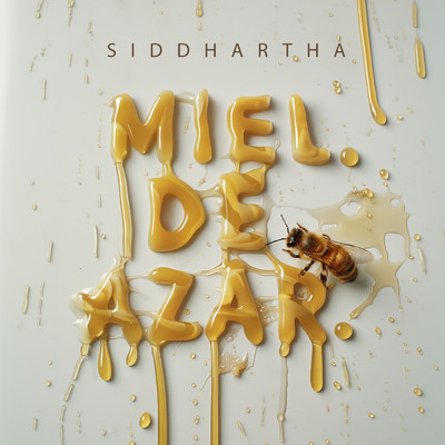 Miel de Azar/Siddhartha