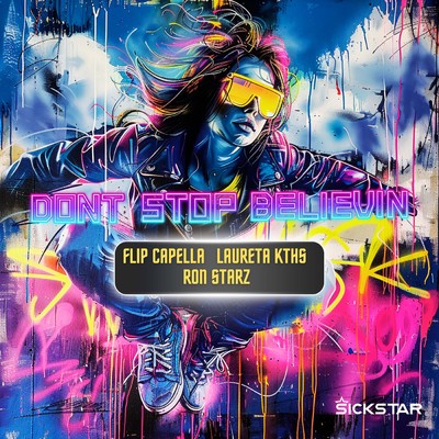 Don't Stop Believin'/Flip Capella／Laureta Kths／Ron Starz