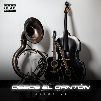アルバム/Desde El Canton, Vol. II (En Vivo) (Explicit)/Various Artists