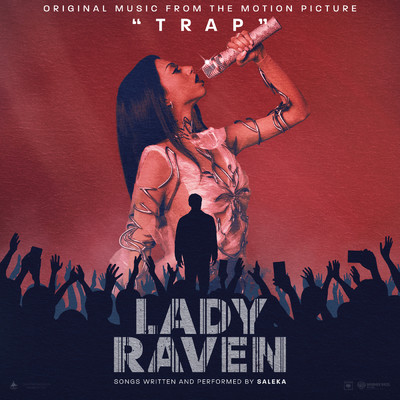 LADY RAVEN (Original Music From The Motion Picture TRAP)/Saleka