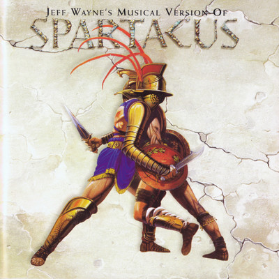 Jeff Wayne's Musical Version of Spartacus/Jeff Wayne